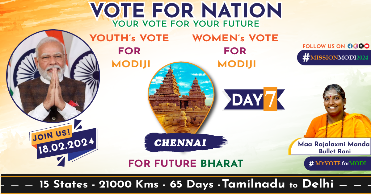 Day – 7 Bulletrani Lights Up Chennai in Mission Modi 2024 Rally