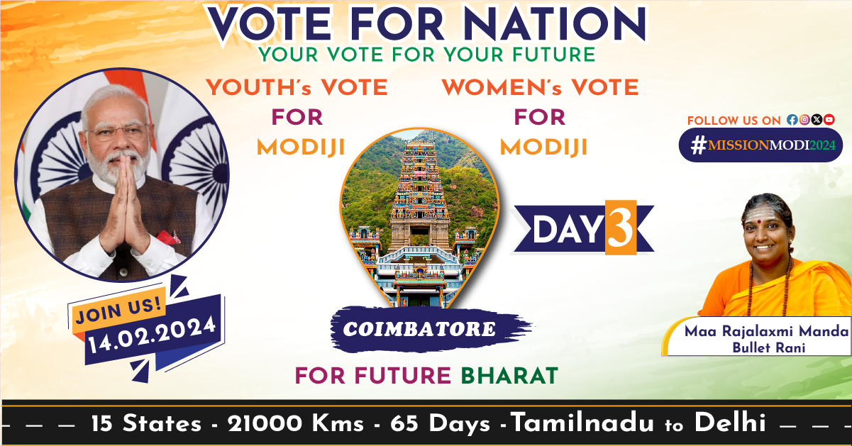 Day 3: Continuing the Mission Modi 2024 in Coimbatore