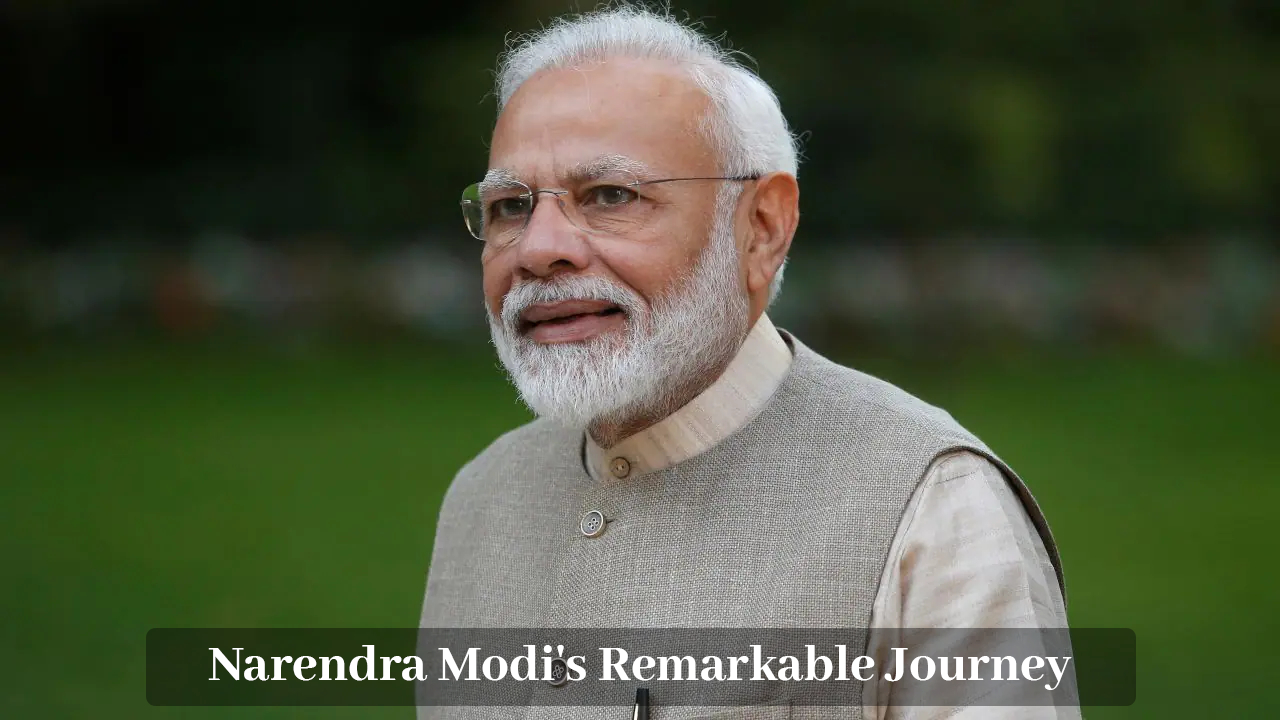 The Path of a Leader: Narendra Modi’s Remarkable Journey