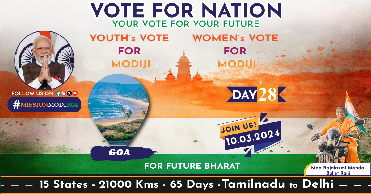 Day 28 :Mission Modi 2024 campaign in Goa